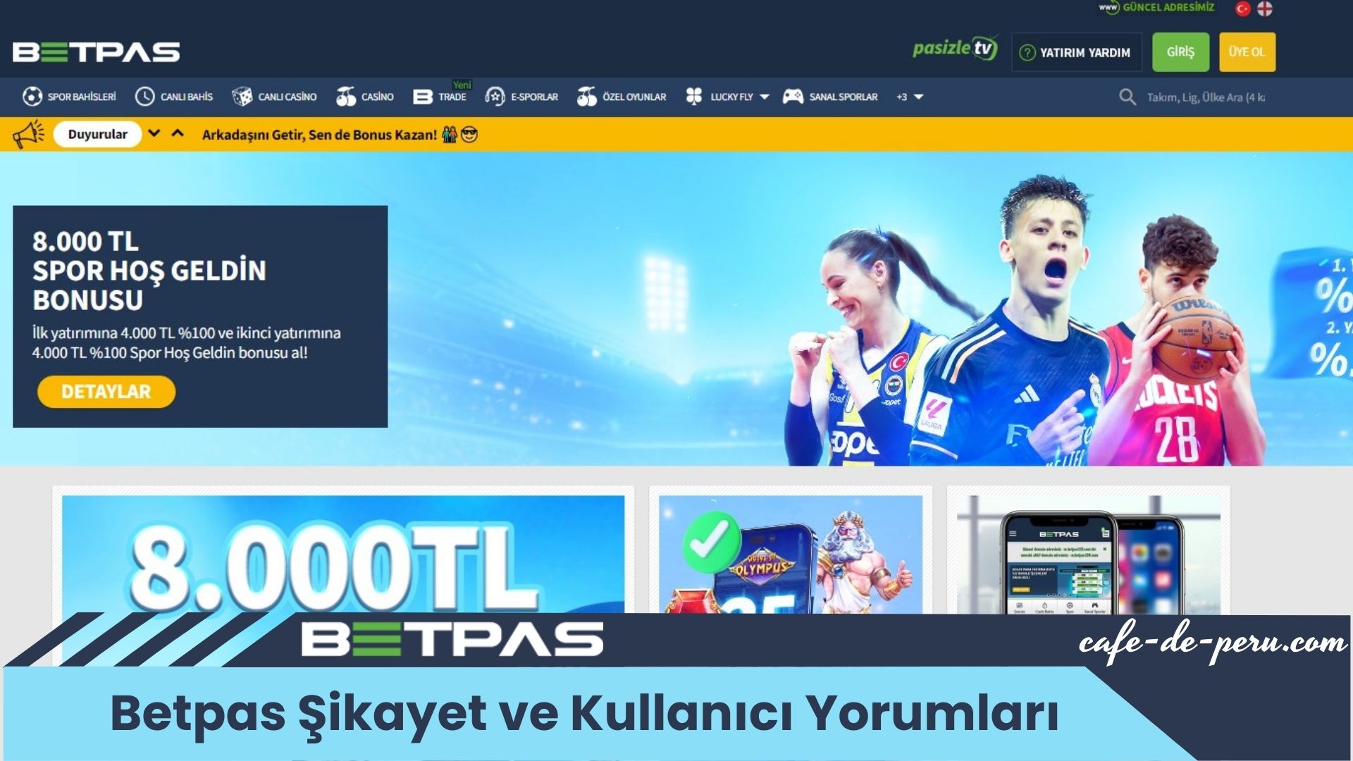 Betpas Şikayet ve Kullanıcı Yorumları